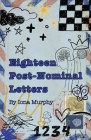 Eighteen Post-Nominal Letters Cover Image