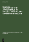 Realismus und Apriorismus in Nicolai Hartmanns Erkenntnistheorie (Quellen Und Studien Zur Geschichte der Philosophie #8) By Ingeborg Wirth Cover Image