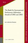 The Bank for International Settlements Arbitration Awards of 2002 and 2003 (Permanent Court of Arbitration Award #2) Cover Image