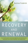 Recovery and Renewal: Your Essential Guide to Overcoming Dependency and Withdrawal from Sleeping Pills, Other 'Benzo' Tranquillisers and Ant Cover Image