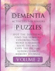 Dementia Activities For Seniors Puzzles Vol 2: A Fun Activity Book For Adults With Dementia. Large Print Word Games, Coloring Pages, Number Games, Maz By Never Forget Press Cover Image