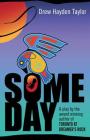 Someday: A Native American Drama By Drew Hayden Taylor Cover Image
