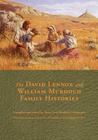 The David Lennox and William Murdoch Family Histories Cover Image