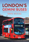 London's Gemini Buses By David Beddall Cover Image