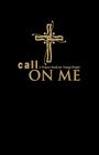 Call on Me: A Prayer Book for Young People (paperback) Cover Image