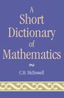 Short Dictionary of Mathematics Cover Image