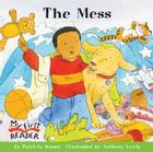 The Mess (My First Reader) (My First Reader (Reissue)) Cover Image