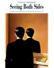 Seeing Both Sides: Classic Controversies in Abnormal Psychology (Psychology Series) Cover Image