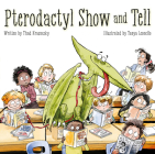 Pterodactyl Show and Tell Cover Image