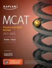 MCAT Physics and Math Review 2021-2022: Online + Book (Kaplan Test Prep) Cover Image