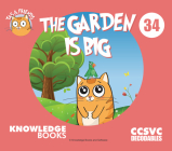 The Garden Is Big: Book 34 By William Ricketts, Dean Maynard (Illustrator) Cover Image
