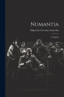 Numantia: A Tragedy Cover Image