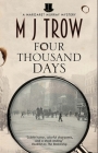 Four Thousand Days By M. J. Trow Cover Image