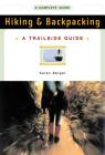 A Trailside Guide: Hiking & Backpacking (Trailside Guides) By Karen Berger Cover Image