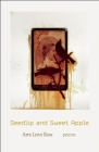 Seedlip and Sweet Apple By Arra Lynn Ross Cover Image