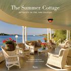 The Summer Cottage: Retreats of the 1000 Islands By Kathleen Quigley, James Scherzi (Photographs by) Cover Image