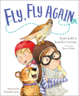 Fly, Fly Again By Katie Jaffe, Jennifer Lawson Cover Image