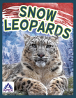 Snow Leopards By Sophie Geister-Jones Cover Image