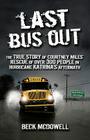 Last Bus Out By Beck McDowell Cover Image