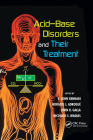Acid-Base Disorders and Their Treatment By F. John Gennari (Editor), Horacio J. Adrogue (Editor), John H. Galla (Editor) Cover Image