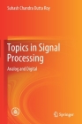 Topics in Signal Processing: Analog and Digital Cover Image