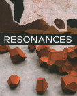 Resonances By Georges Petitjean (Editor), Berengere Primat (Text by (Art/Photo Books)), Garance Primat (Text by (Art/Photo Books)) Cover Image
