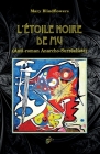 L'Étoile Noire de Mu: Anti-roman Anarcho-Surréaliste Cover Image