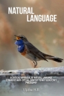 A Critical Appraisal of Natural Language Semantics with Special Context to Wittgenstein's Philosophy Cover Image