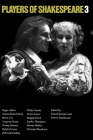 Players of Shakespeare 3: Further Essays in Shakespearean Performance by Players with the Royal Shakespeare Company Cover Image