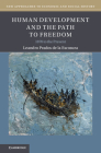 Human Development and the Path to Freedom: 1870 to the Present (New Approaches to Economic and Social History) By Leandro Prados de la Escosura Cover Image