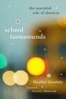 School Turnarounds: The Essential Role of Districts (Educational Innovations) Cover Image