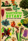 Illustrated Botany: The Virtual Plant Museum By Carmen Soria Cover Image