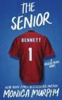 The Senior By Monica Murphy Cover Image