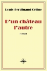 D'un château l'autre By Louis-Ferdinand Céline Cover Image