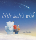 Little Mole's Wish By Sang-Keun Kim Cover Image
