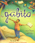 My Name Is Gabito (English): The Life of Gabriel Garcia Marquez Cover Image