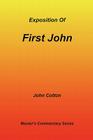 An Exposition of First John By John Cotton Cover Image