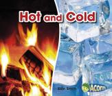 Hot and Cold (Opposites) By Sian Smith Cover Image