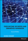 Fixed-Income Securities and Derivatives Handbook: Analysis and Valuation (Bloomberg Financial #95) By Moorad Choudhry Cover Image