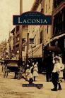 Laconia By Warren D. Huse Cover Image