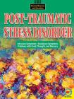 Post-Traumatic Stress Disorder (Mental Illnesses and Disorders) By Hilary W. Poole Cover Image