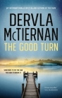 The Good Turn By Dervla McTiernan Cover Image