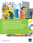 Harnessing the Fourth Industrial Revolution through Skills Development in High-Growth Industries in Central and West Asia - Pakistan Cover Image
