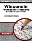 Wisconsin Foundations of Reading Practice Questions: Practice Tests and Exam Review for the Wisconsin Foundations of Reading Test By Mometrix Wisconsin Teacher Certification (Editor) Cover Image