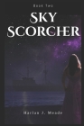 Sky Scorcher: Book Two Cover Image