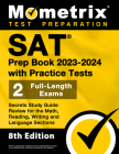 SAT Prep Book 2023-2024 with Practice Tests - 2 Full-Length Exams, Secrets Study Guide Review for the Math, Reading, Writing and Language Sections: [8 Cover Image