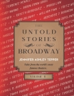 The Untold Stories of Broadway, Volume 4 Cover Image