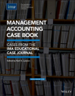 Management Accounting Case Book: Cases from the Ima Educational Case Journal By Raef A. Lawson (Editor) Cover Image