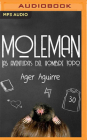 Moleman: Las Aventuras del Hombre Topo Cover Image