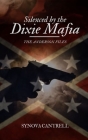 Silenced By The Dixie Mafia: The Anderson Files Cover Image